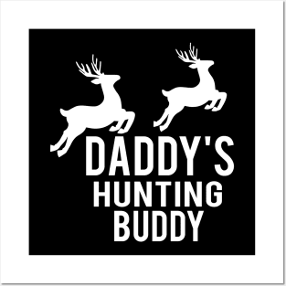 Daddy Hunting Buddy T-shirt gift Posters and Art